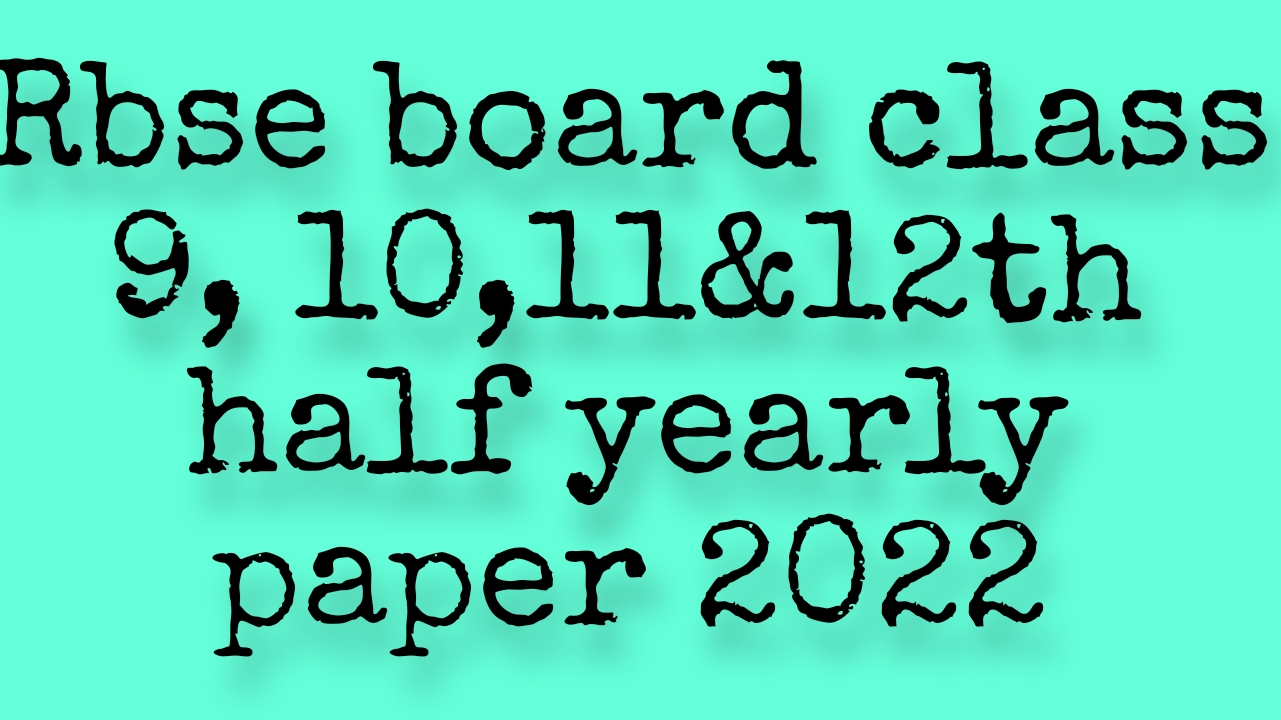 Half yearly Exam Question papers 2022