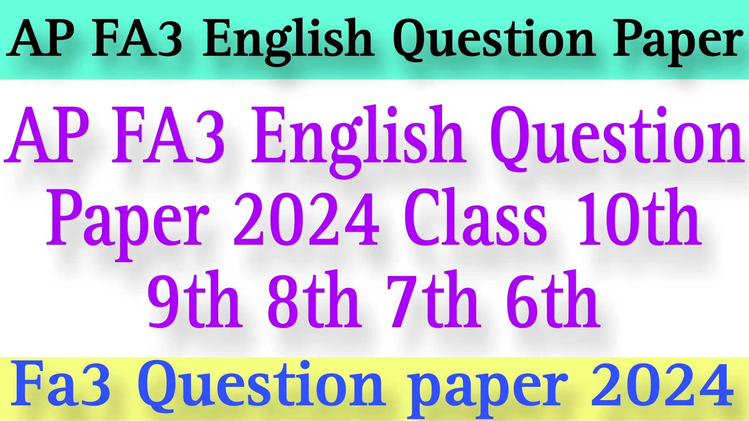 Fa3 English Question Papers Class 10th 9th