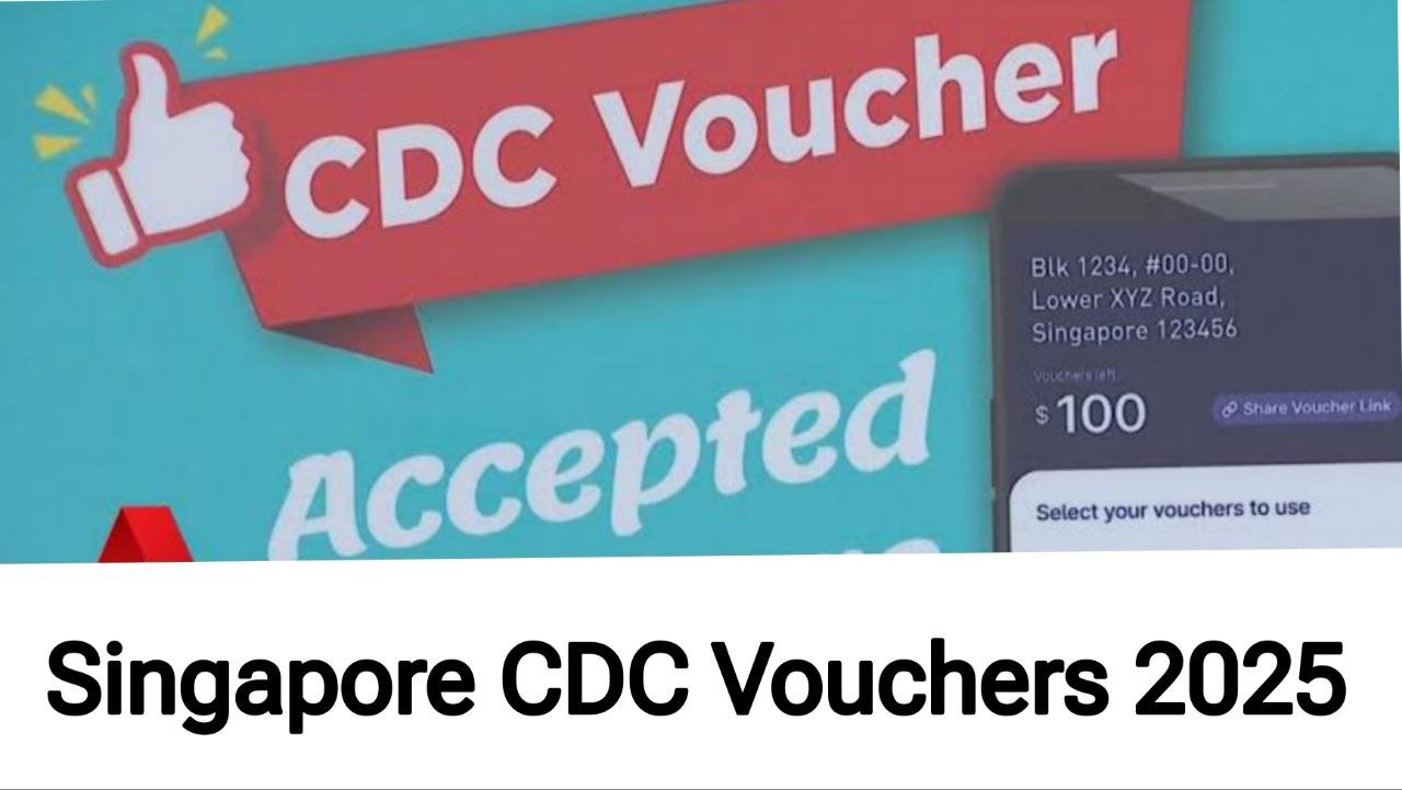 Singapore CDC Vouchers 2025 Payout Date, Eligibility and Vouchers Reedm