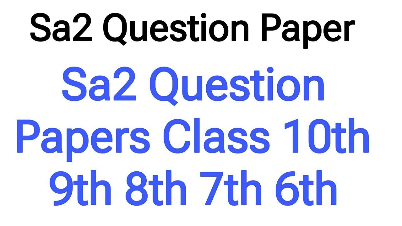 Summative Assessment 2 Exam Question Paper 2025