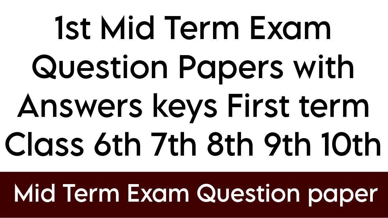 First Term Exam Paper